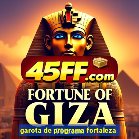 garota de programa fortaleza